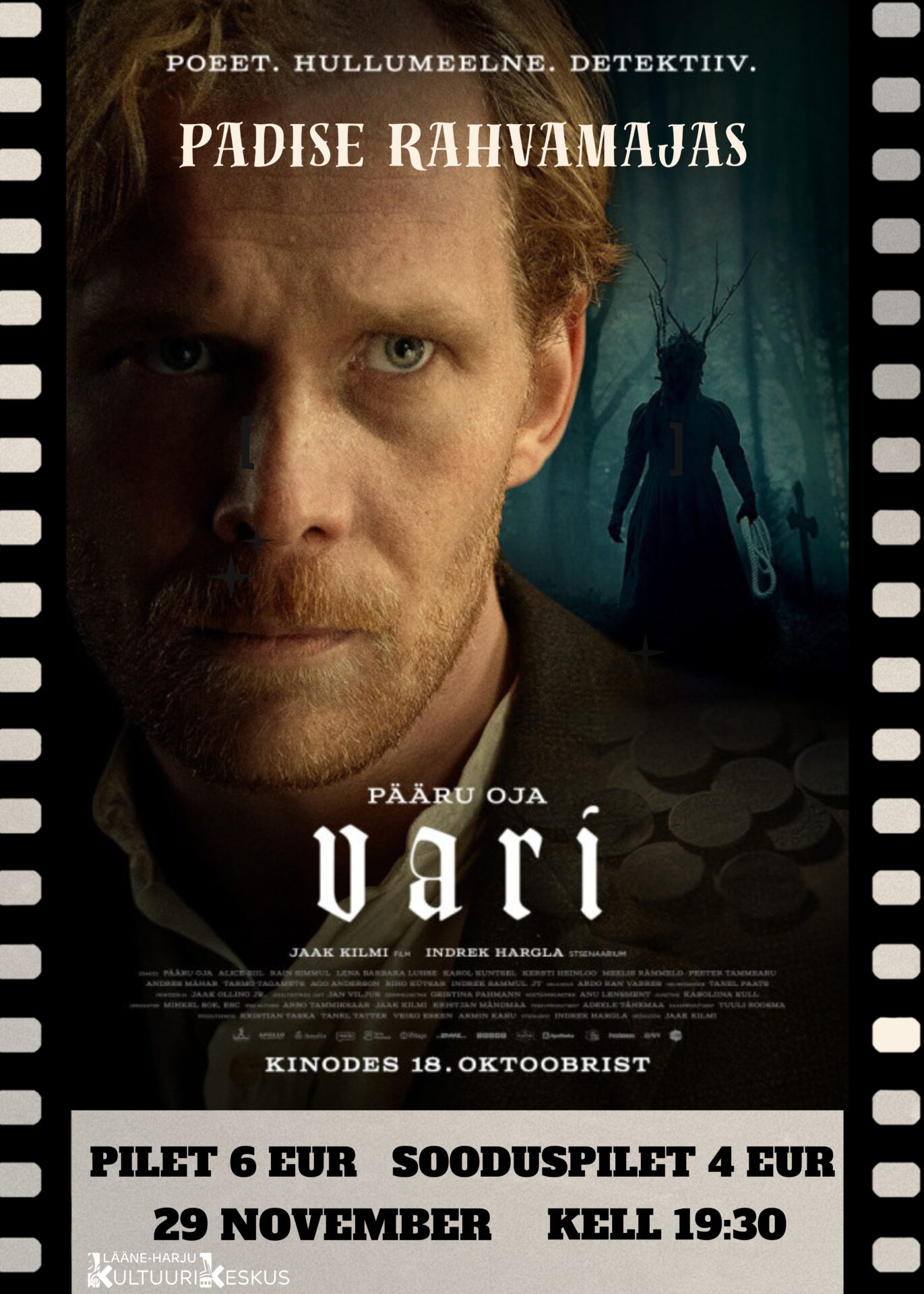 Mängufilm “Vari” 29.11.2024 Padise rahvamajas algusega kell 19:30